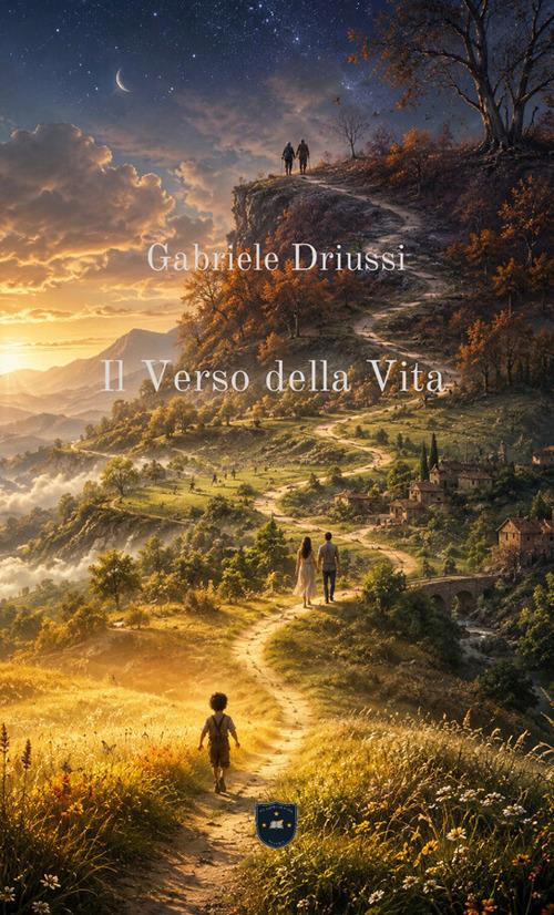 Il verso della vita - Gabriele Driussi - copertina