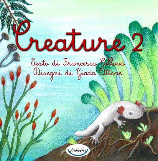 Creature. Vol. 2 - Francesca Collovà - copertina