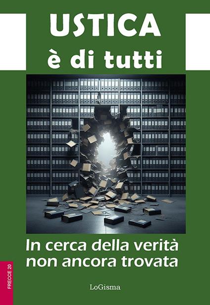Ustica è di tutti. In cerca della verità non ancora trovata - copertina