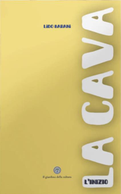 La cava - Lido Barani - copertina
