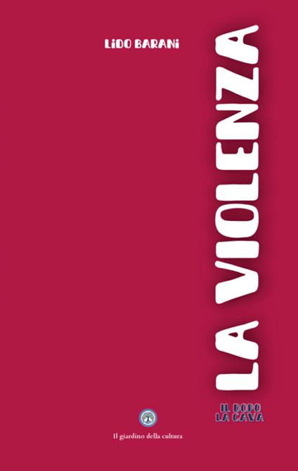 La violenza - Lido Barani - copertina