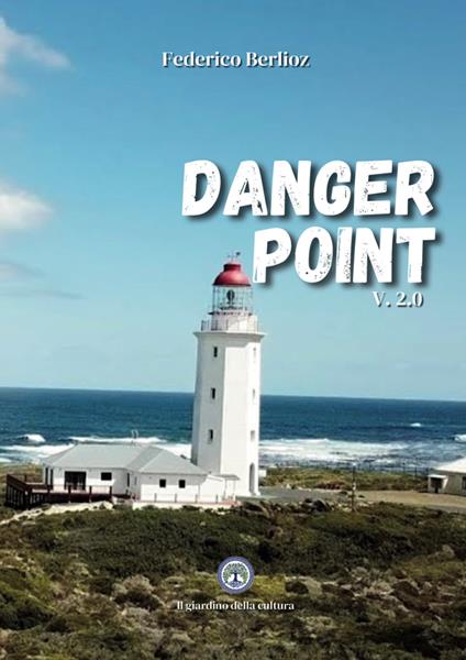 Danger point V 2.0 - Federico Berlioz - copertina