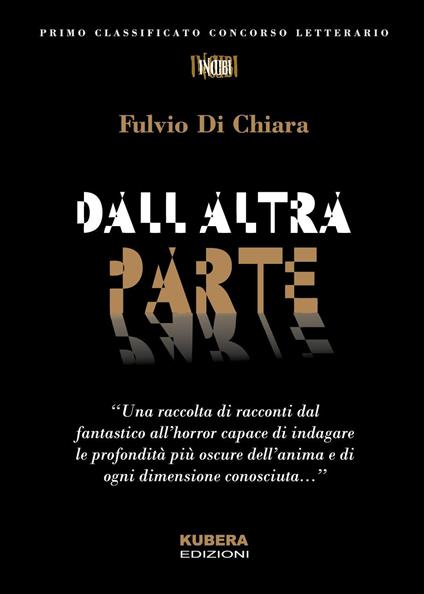 Dall'altra parte - Fulvio Di Chiara - copertina