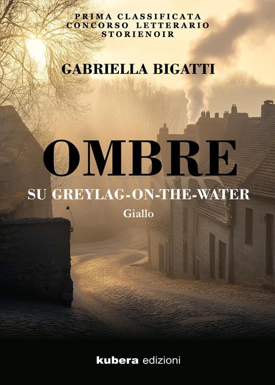 Ombre su Greylag-on-the-Water - Gabriella Bigatti - copertina