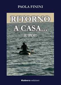 Ritorno a casa... e poi!
