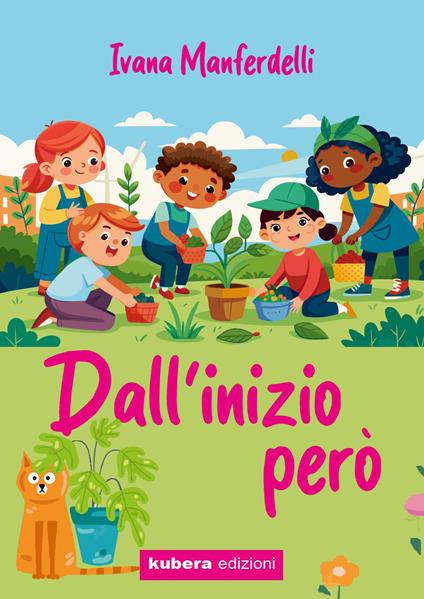 Dall'inizio però - Ivana Manferdelli - copertina