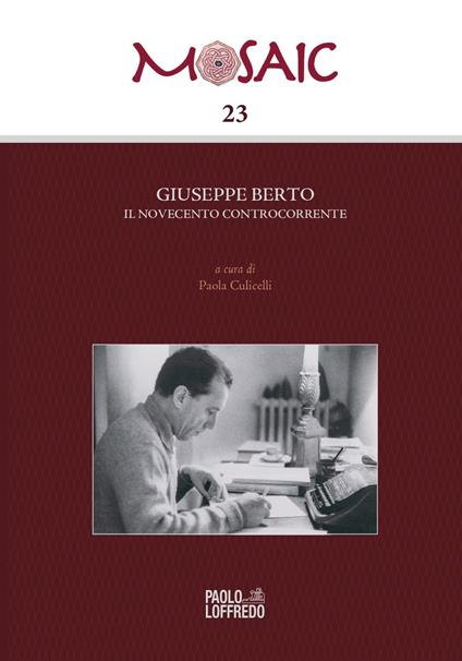 Giuseppe Berto. Il Novecento controcorrente - copertina