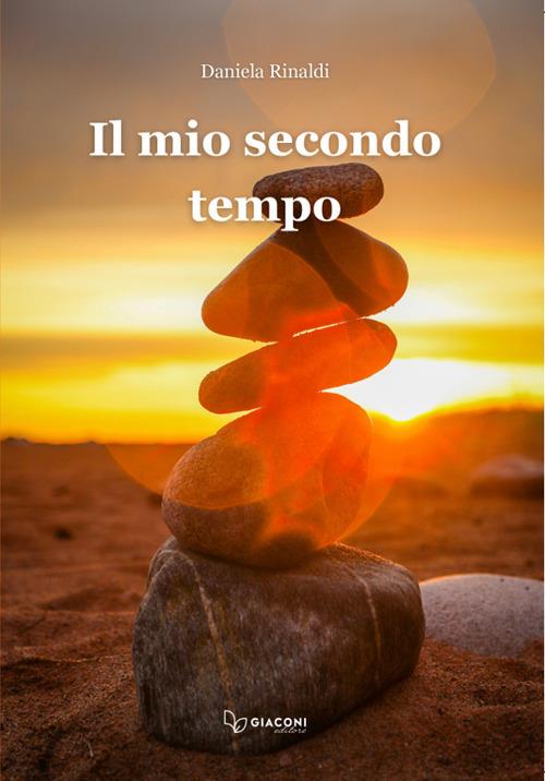 Il mio secondo tempo - Daniela Rinaldi - copertina