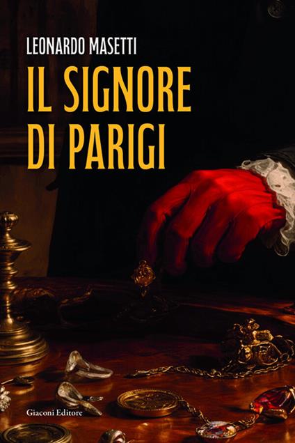 Il signore di Parigi - Leonardo Masetti - copertina