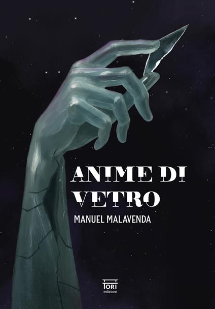 Anime di vetro - Manuel Malavenda - copertina