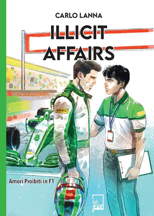 Illicit affairs - Carlo Lanna - copertina
