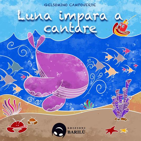 Luna impara a cantare - Gelsomino Campoverde - copertina