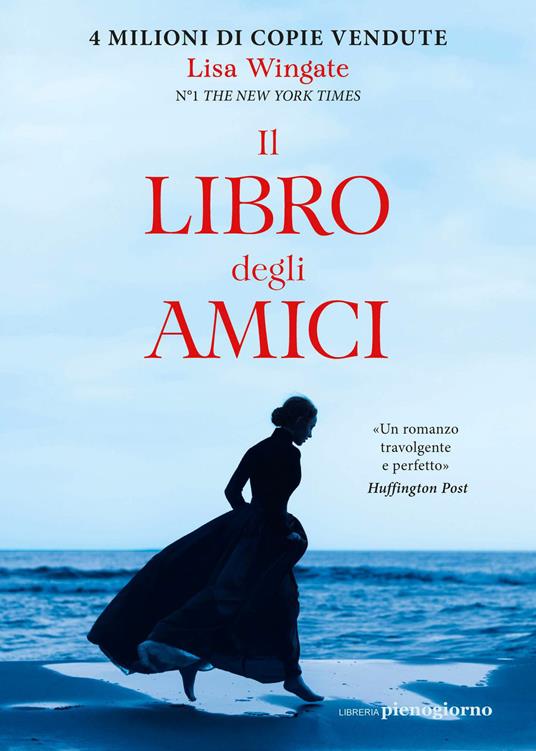 Il libro degli amici - Lisa Wingate,Sara Puggioni - ebook