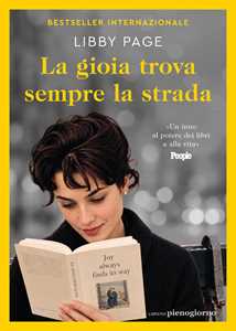 Libro La gioia trova sempre la strada Libby Page
