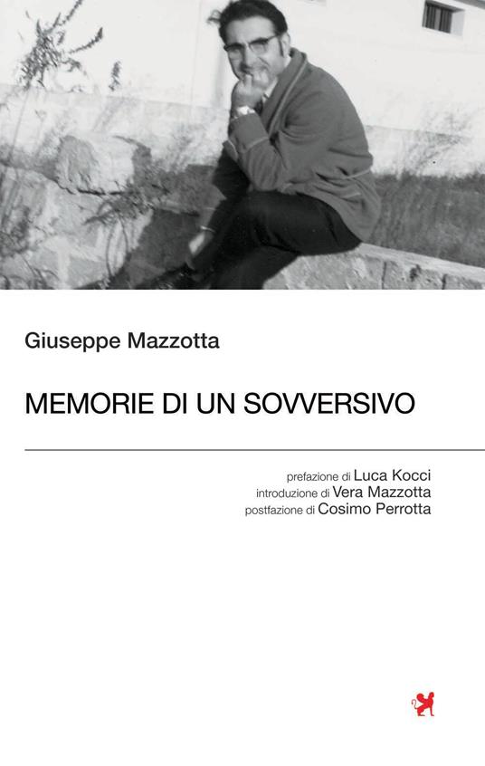 Memorie di un sovversivo - Giuseppe Mazzotta - copertina
