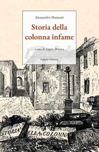 Storia della colonna infame. Ediz. integrale