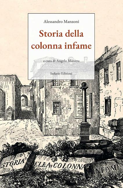 Storia della colonna infame. Ediz. integrale - Alessandro Manzoni - copertina