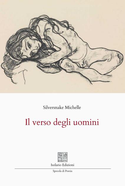 Il verso degli uomini - Michelle Silversnake - copertina