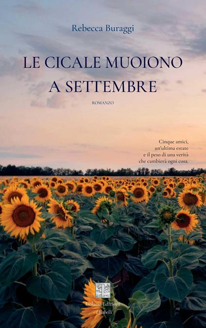 Le cicale muoiono a settembre - Rebecca Buraggi - copertina
