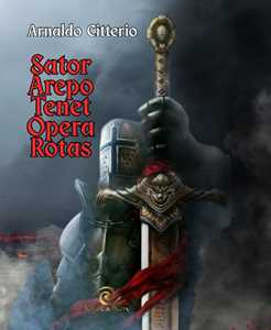 Sator, Arepo, Tenet, Opera, Rotas-image