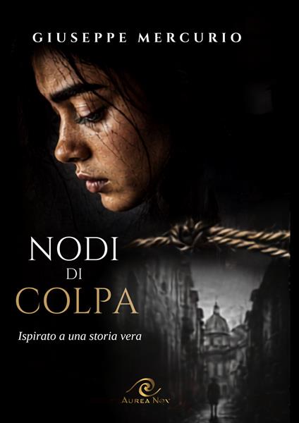 Nodi di colpa - Giuseppe Mercurio - copertina