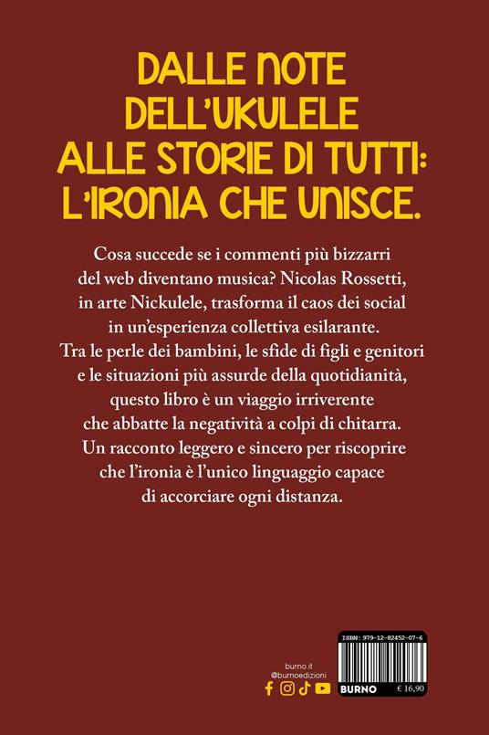 Nickulele. I commenti dei social che diventano canzoni e l'ironia che avvicina - Nicolas Rossetti - 3