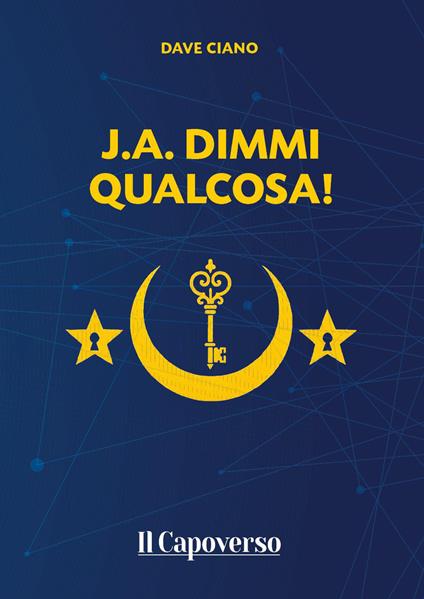 J.A. dimmi qualcosa! - Dave Ciano - copertina