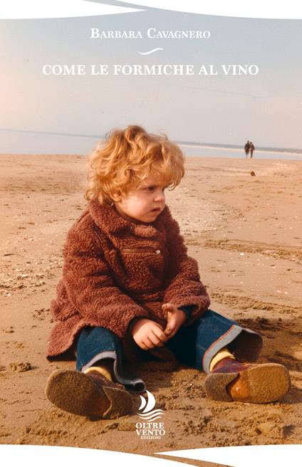 Come le formiche al vino - Barbara Cavagnero - copertina