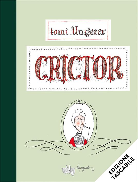 Crictor. Ediz. a colori - Tomi Ungerer - copertina