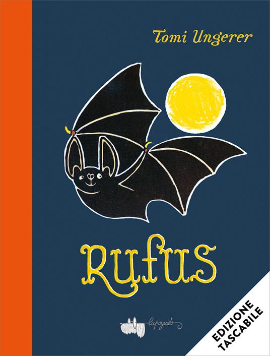 Rufus. Ediz. a colori - Tomi Ungerer - copertina