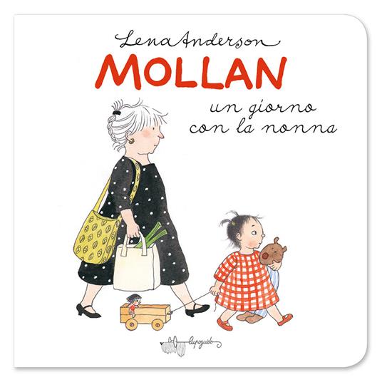 Copertina Mollan: un giorno con la nonna
