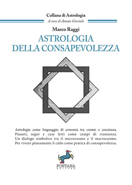 Astrologia della consapevolezza. Astrologia come linguaggio di armonia tra cosmo e coscienza - Marco Raggi - ebook