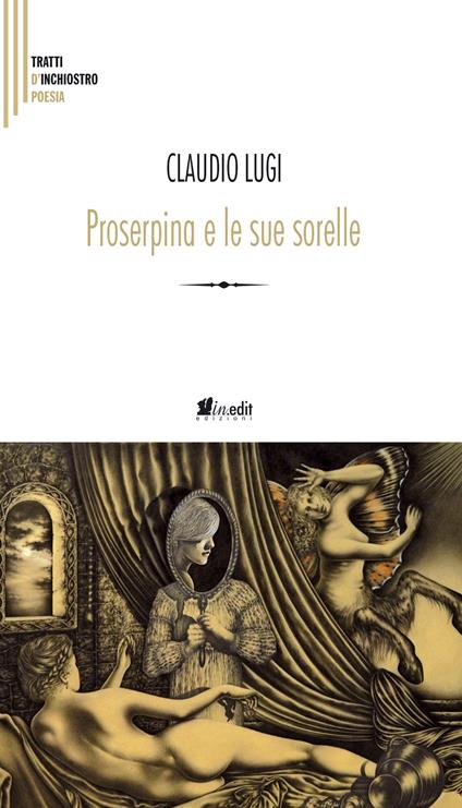 Proserpina e le sue sorelle - Claudio Lugi - copertina