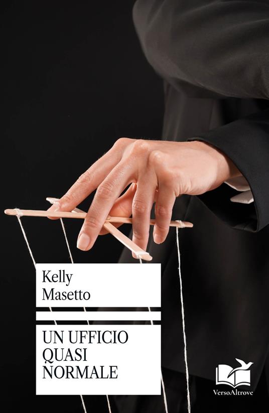 Un ufficio quasi normale - Kelly Masetto - copertina