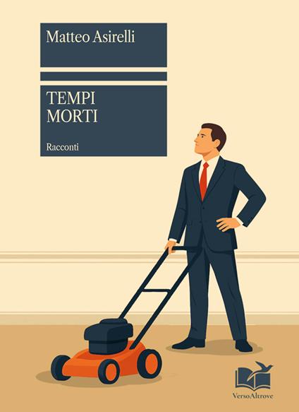 Tempi morti - Matteo Asirelli - copertina