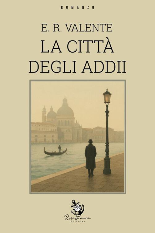 La città degli addii - Edoardo Raffaele Valente - copertina