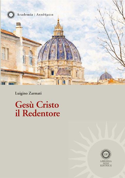 Gesù il Redentore - Luigino Zarmati - copertina