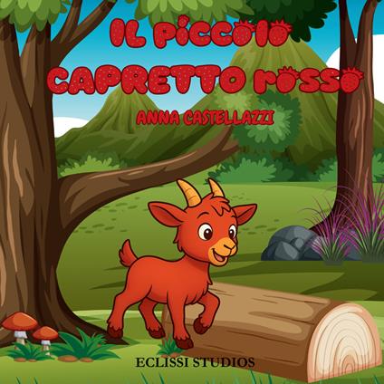 Il piccolo capretto Rosso - Anna Castellazzi - copertina