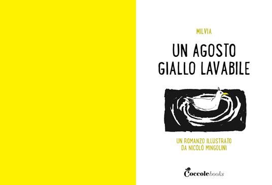Un agosto giallo lavabile - Milvia - 2