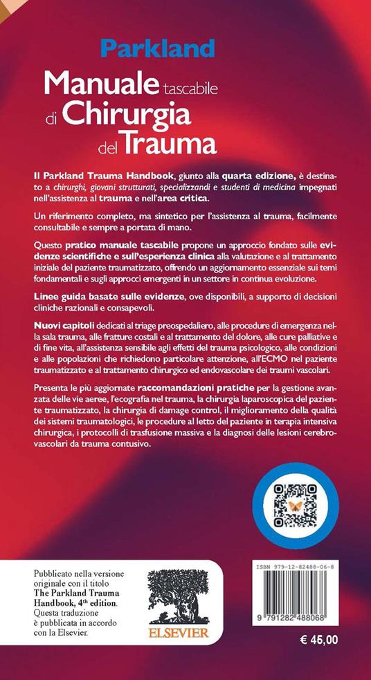 Parkland. Manuale tascabile di chirurgia del trauma. Ediz. italiana e inglese - 2