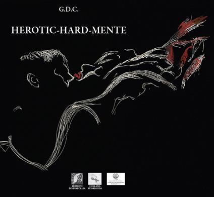 Herotic-hard-mente - G.D.C. - copertina