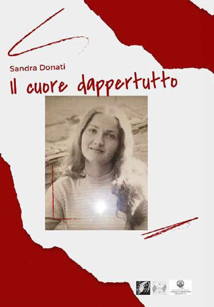 Il cuore dappertutto - Sandra Donati - copertina