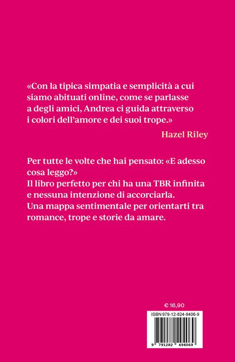 Dammi mille romance. I libri da leggere almeno una volta nella vita - Andrea Amadio - 2