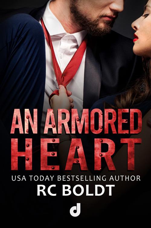 An armored heart - R. C. Boldt,Lucia Cosi - ebook