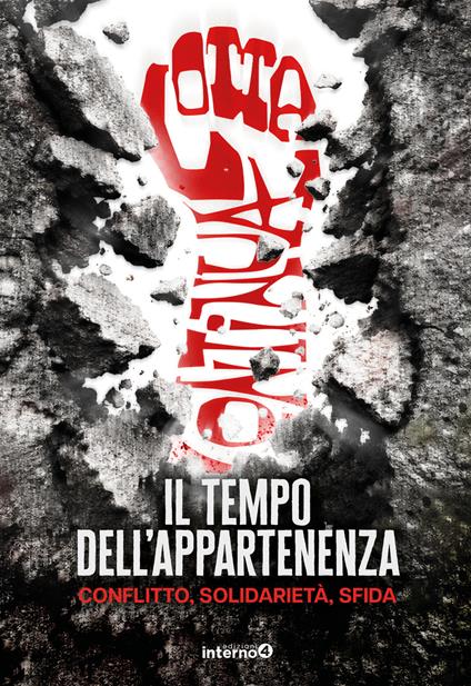 Il tempo dell'appartenenza. Conflitto, solidarietà, sfida - copertina