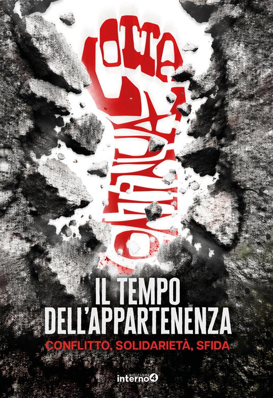 Il tempo dell'appartenenza. Conflitto, solidarietà, sfida - copertina