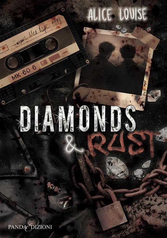 DIAMONDS & RUST - Alice Louise - ebook