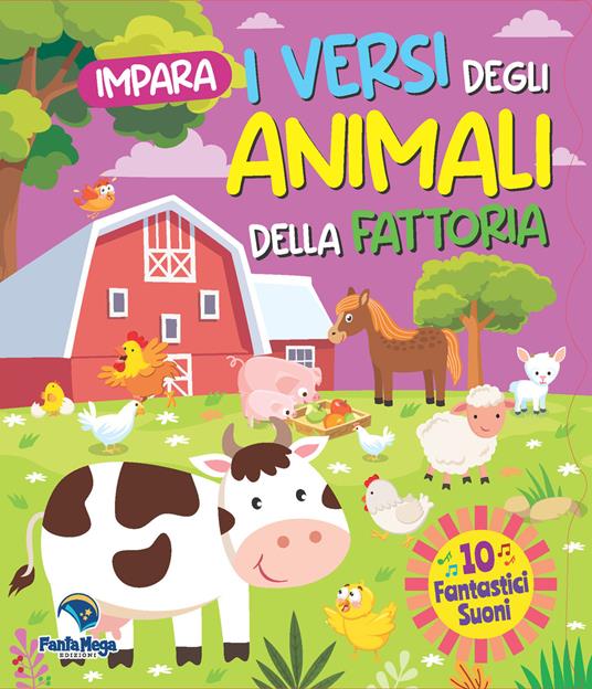 Impara i versi degli animali della fattoria. Ediz. a colori - copertina