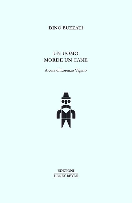 Un uomo morde un cane - Dino Buzzati - copertina