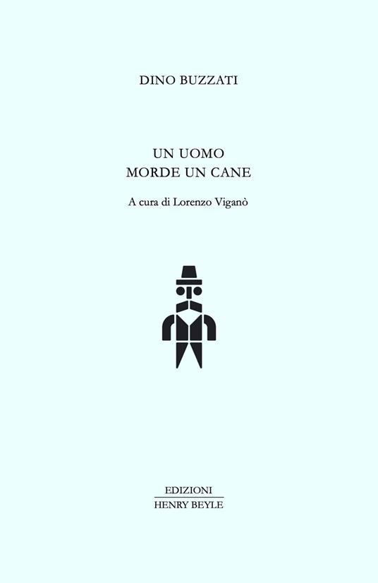 Un uomo morde un cane - Dino Buzzati - copertina